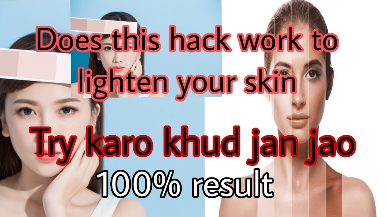 How to lighten your skin Skin lightening hack At home 100 Result 