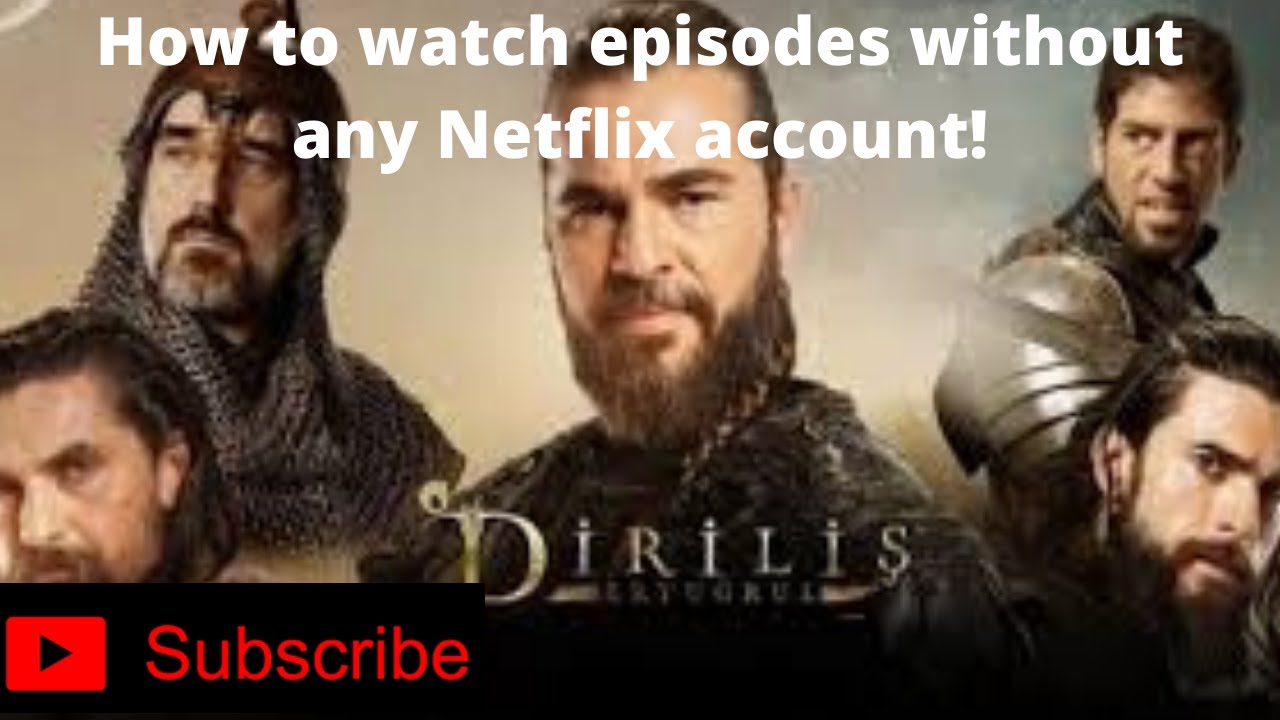 Hidden Website for Ertugrul seasons without any Netflix account | Really!