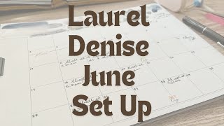 Laurel Denise June Set Up | Undated Project Planner