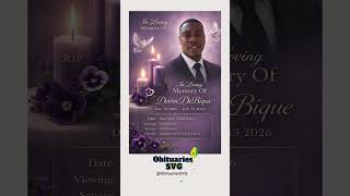 Devon DeBique | Funeral Announcement #ObituariesSVG #Obituaries #SVG