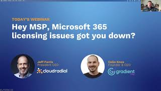 Hey MSP, Microsoft 365 licensing issues got you down? by CloudRadial 192 views 1 year ago 41 minutes