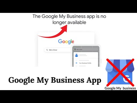 Latest Update Google My Business App No Longer Available | google my business app not working