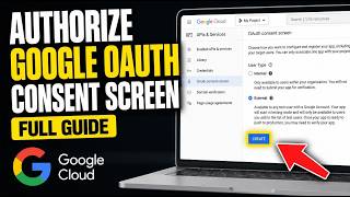 How to authorize Google OAuth consent screen for project management integrations - Full Guide