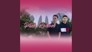 Download Lagu Pileh Rakan (feat. Anwar Sidiq)