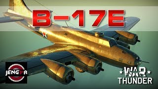 War Thunder Realistic: B-17E [Flying Fortress!]
