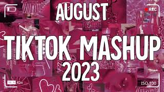 Tiktok Mashup August ? 2023? (Not Clean)