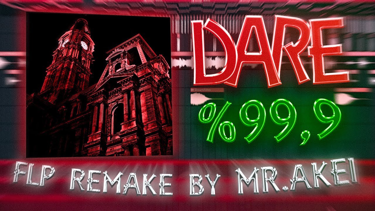 Sayfalse - DARE |  Mr.Akei Remake %99,9 Accurate!! [FREE FLP]