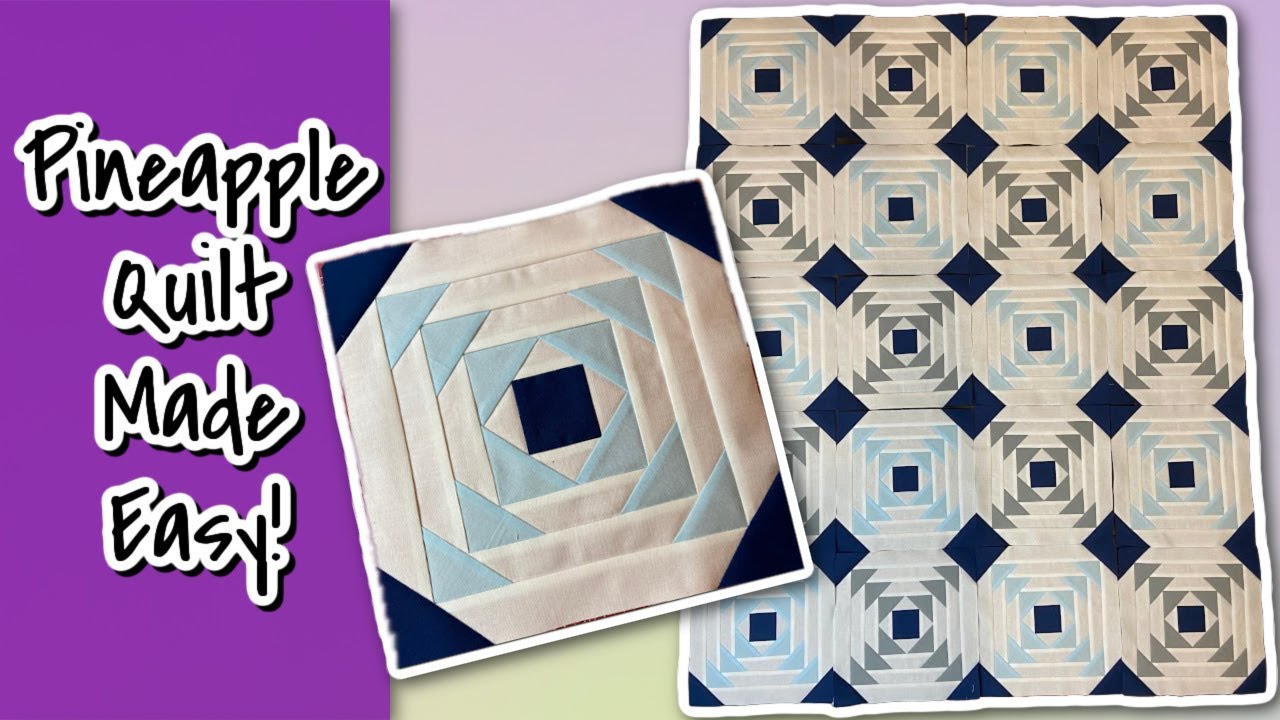 Let's Make the EASIEST Pineapple Quilt EVER! | Relaxing Sew | No Talking