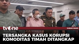 Rugikan Negara Rp300 Triliun, Hendry Lie Punya Peran Besar di Kasus Korupsi Timah | Kabar Siang