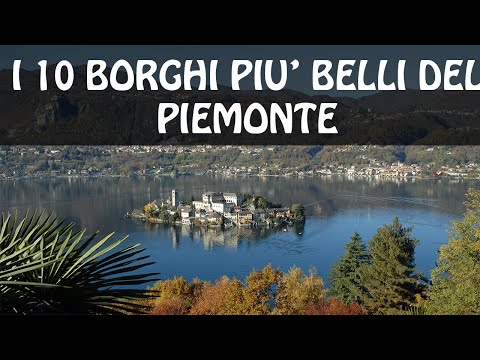 I 10 borghi più belli del Piemonte | Cosa vedere in Piemonte