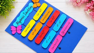Algebraic Identities Chart | Algebraic expressions Project | Maths TLM #algebraicexpression 
