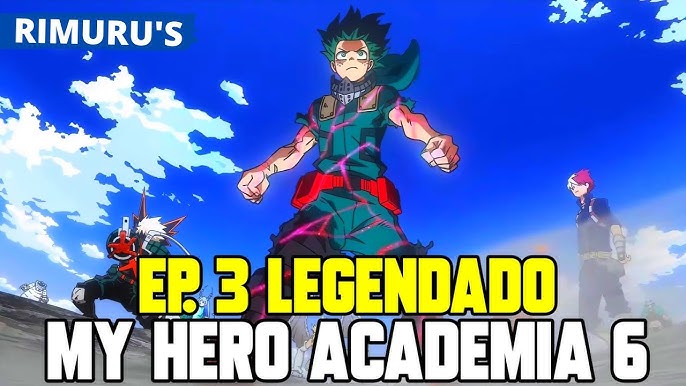 My Hero Academia  1º episódio da 6ª temporada está disponível na