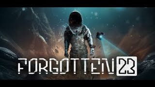 Space Loops | Forgotten 23 | PC Gameplay | Let's Try