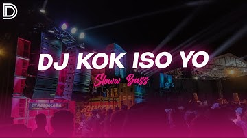 DJ KOK ISO YO SLOW BASS VIRAL TIKTOK!!(DJ DIKA)