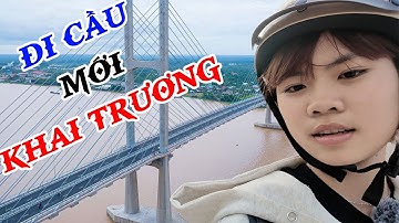 Trang đi cầu Rạch Miễu 2 ngày đầu thông xe