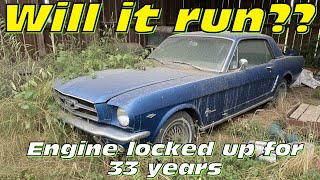 1965 mustang will it run after 33years? (sitting for 33 years with a locked up engine)