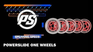 Powerslide One wheel line - Speaking Specs