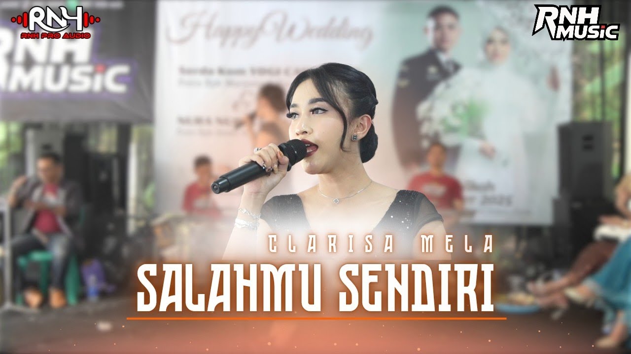 SALAHMU SENDIRI - CLARISA MELA | RNH Music