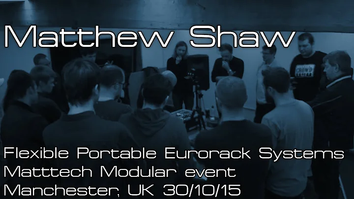 Matthew Shaw - Flexible Portable Eurorack Systems ...