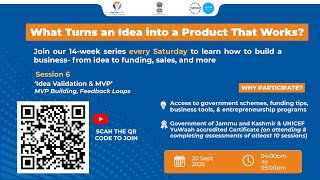 Idea Validation & MVP - Session 6: Design Thinking, MVP Building, Feedback Loops