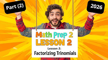 Math prep 2, unit 2 ||part 2|| lesson 2,   Factorizing trinomials منهج تانيه اعدادي الجديد 2026❤️‍🔥