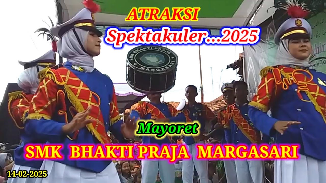 Atraksi Terheboh 2025...‼️ Penampilan Keren Mayoret Drumband SMK BHAKTI PRAJA MARGASARI