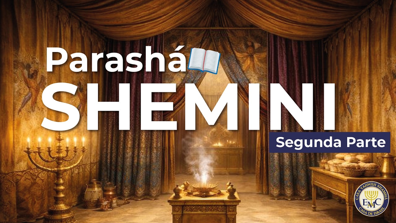 PARASHÁ #26: "SHEMINÍ" (OCTAVO) 5786 - Parte 2 | CIERRE DE SHABAT