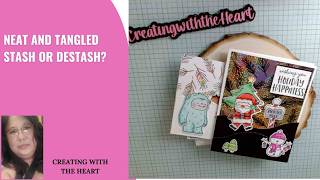 Stash or Destash V.4 Neat and Tangled So Many Cards! @CindyVernon