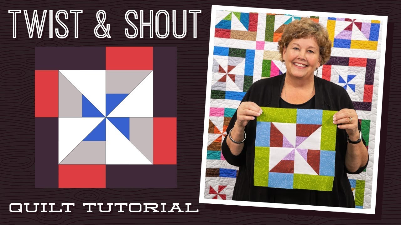 Make a "Twist And Shout" Quilt with Jenny Doan of Missouri Star (Video