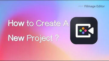How to Create a New Project? | Filmage Editor Tutorial