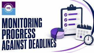 3.4 Monitoring Progress Against Deadlines