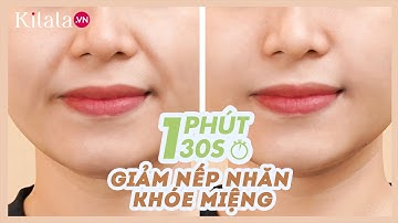 Massage Giảm Nếp Nhăn Khóe Miệng Từ Chuyên Gia Người Nhật | Kilala | Làm Đẹp Chuẩn Nhật