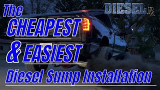 The EASIEST and CHEAPEST Diesel Sump Installation DieselRX (DRX09SMP)