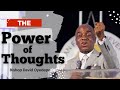 Bishop david oyedepo  the power of thoughts  how to control your thoughts for success