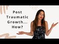 Post Traumatic Growth| Feeling Stuck After Narcissistic Abuse