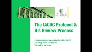 USC IACUC Protocol and it's Review Process - 2025 Edition