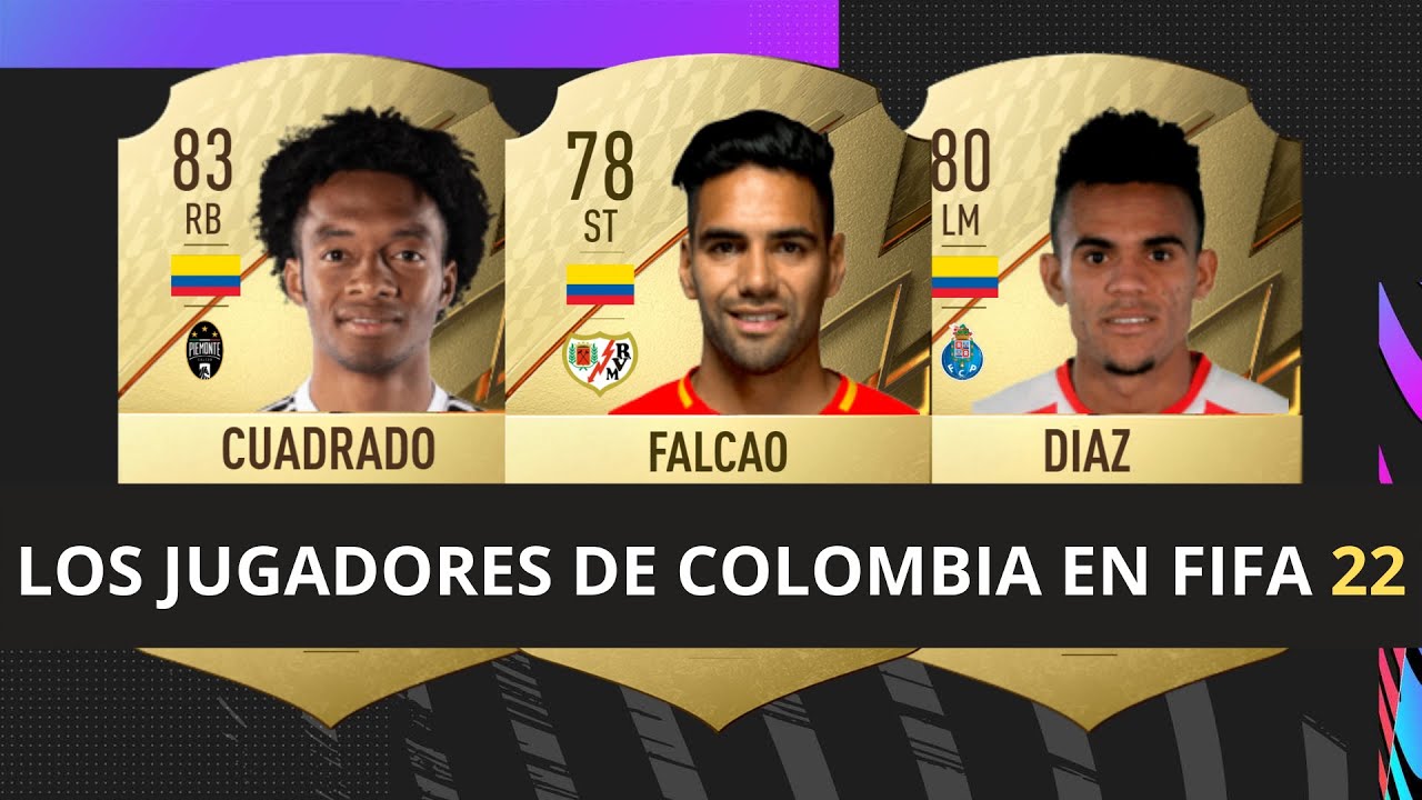 LA MEDIA DE LOS JUGADORES DE COLOMBIA EN FIFA 22 YouTube