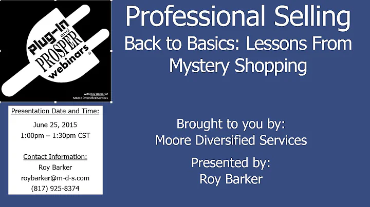 Professional Sales: Back to Basics - by Roy Barker...