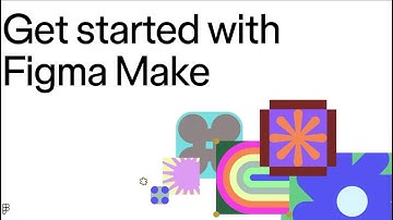 Figma Make tutorial: Getting started