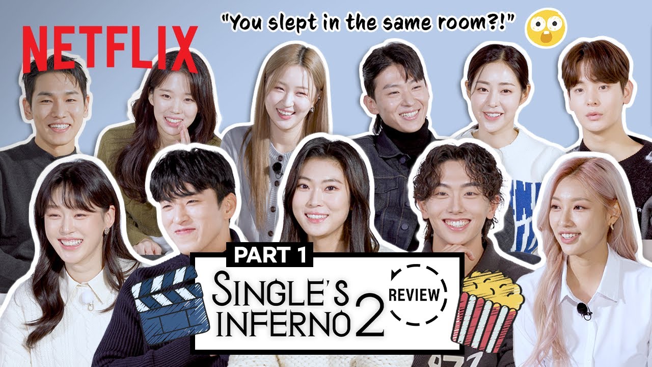 Part 12 Cast of Singles Inferno 2 reunite to watch their show and talk about what happened ENG