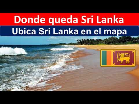 Video: ¿Dónde está Sri Lanka?