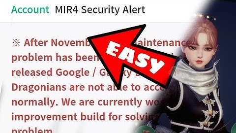 MIR 4 - PAANO MA FIX ANG MIR 4 SECURITY ALERT ??