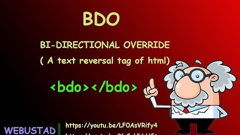 BDO TAG HTML | HOW TO REVERSE OR CHANGE THE DIRECTION OF WORDS IN WEBPAGE BY USING HTML  -اردو/हिंदी