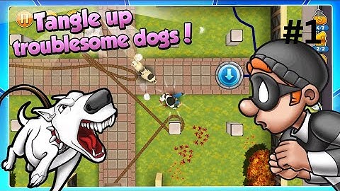 Robbery Bob 2 : gameplay walkthrough part 1 / Playa Mafioso level 1 - 5