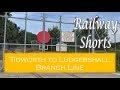 Tidworth (From Ludgershall) Branch Line - Railway Shorts Ep 002