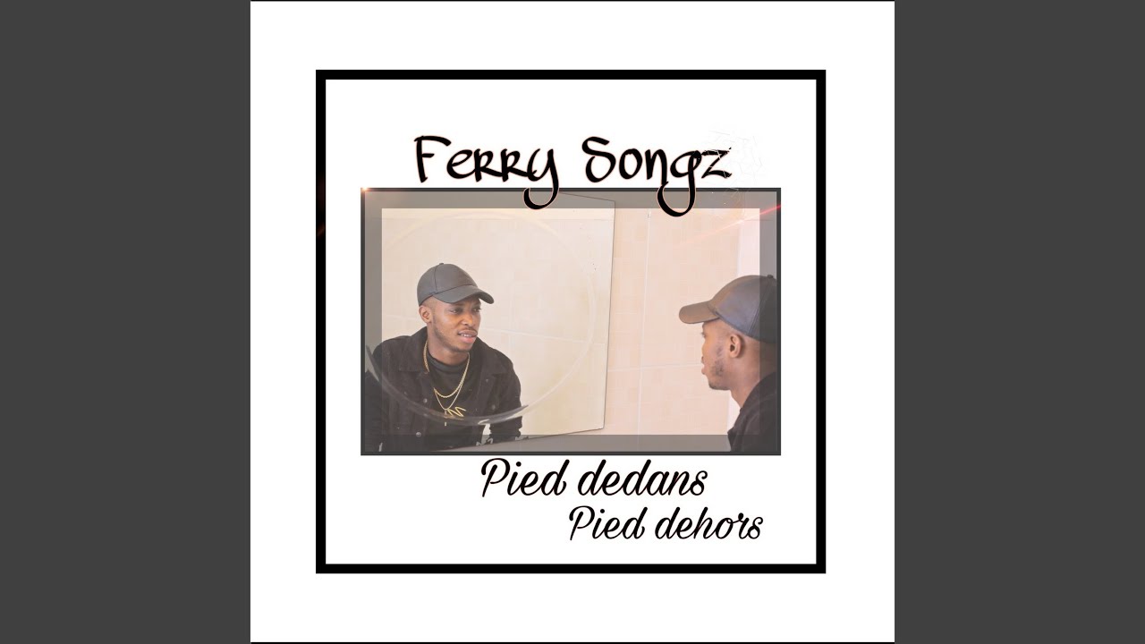 Pied Dedans Pied Dehors Youtube