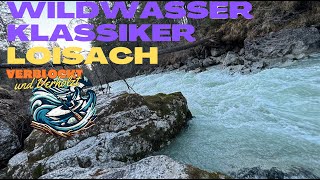 Wildwasser Klassiker Loisach II EP1 Verblockt&Verholzt