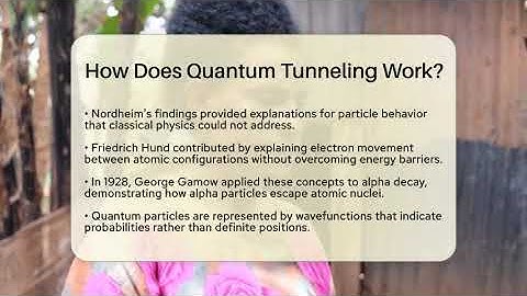 How Does Quantum Tunneling Work? - Science Through Time