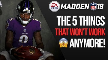 Madden 19 - The 5 Things That Won