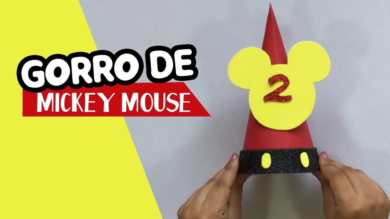 Gorro de mickey mouse en foami o goma eva - PASO A PASO